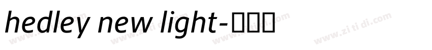 hedley new light字体转换